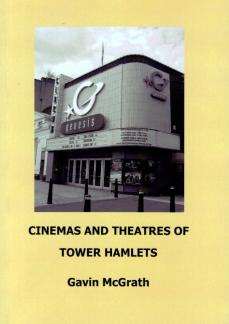 Cinemas and Theatres of Tower Hamlets